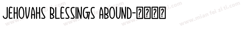 Jehovahs Blessings Abound字体转换
